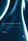 Truth and Reconciliation in South Korea cover