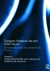 Caregiver Substance Use and Child Trauma cover