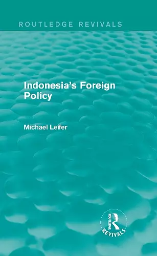 Indonesia's Foreign Policy (Routledge Revivals) cover