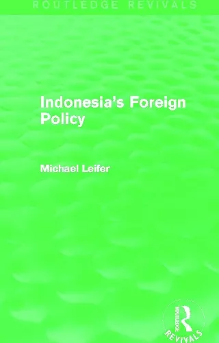 Indonesia's Foreign Policy (Routledge Revivals) cover