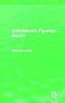 Indonesia's Foreign Policy (Routledge Revivals) cover