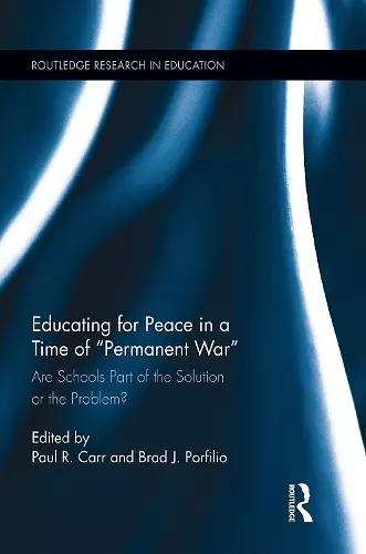 Educating for Peace in a Time of Permanent War cover