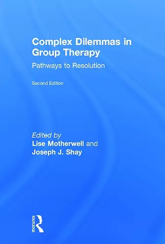 Complex Dilemmas in Group Therapy cover