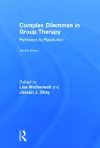 Complex Dilemmas in Group Therapy cover