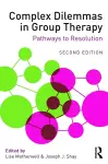 Complex Dilemmas in Group Therapy cover