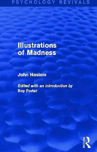 Illustrations of Madness (Psychology Revivals) cover