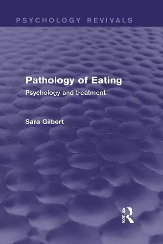 Pathology of Eating (Psychology Revivals) cover