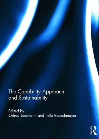 The Capability Approach and Sustainability cover