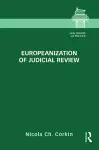 Europeanization of Judicial Review cover