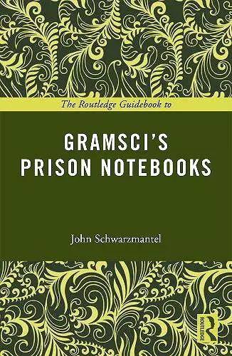 The Routledge Guidebook to Gramsci's Prison Notebooks cover