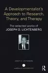 A Developmentalist's Approach to Research, Theory, and Therapy cover