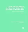 Legal Regulation of British Company Accounts 1836-1900 (RLE Accounting) cover
