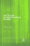 The Future of Postcolonial Studies cover