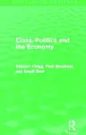 Class, Politics and the Economy (Routledge Revivals) cover