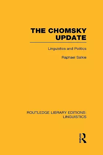 The Chomsky Update (RLE Linguistics A: General Linguistics) cover