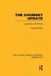 The Chomsky Update (RLE Linguistics A: General Linguistics) cover