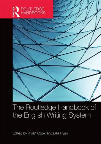 The Routledge Handbook of the English Writing System cover