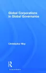 Global Corporations in Global Governance cover