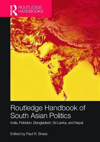 Routledge Handbook of South Asian Politics cover