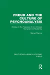 Freud and the Culture of Psychoanalysis (RLE: Freud) cover