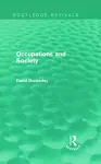 Occupations and Society (Routledge Revivals) cover