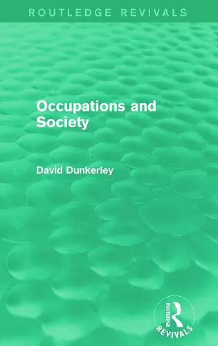 Occupations and Society (Routledge Revivals) cover