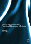 Global Reconstructions of Vocational Education and Training cover