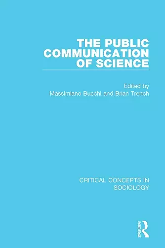 The Public Communication of Science, 4-vol. set cover