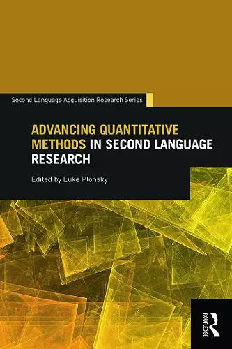 Advancing Quantitative Methods in Second Language Research cover
