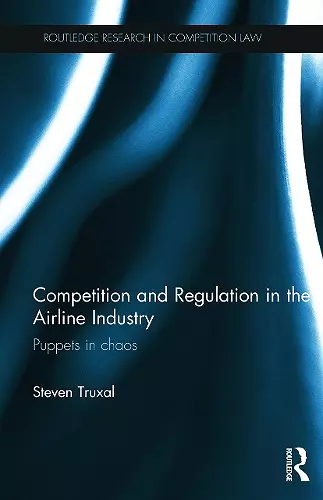 Competition and Regulation in the Airline Industry cover