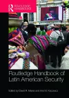 Routledge Handbook of Latin American Security cover