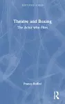 Theatre and Boxing cover
