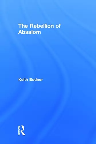 The Rebellion of Absalom cover