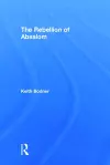 The Rebellion of Absalom cover