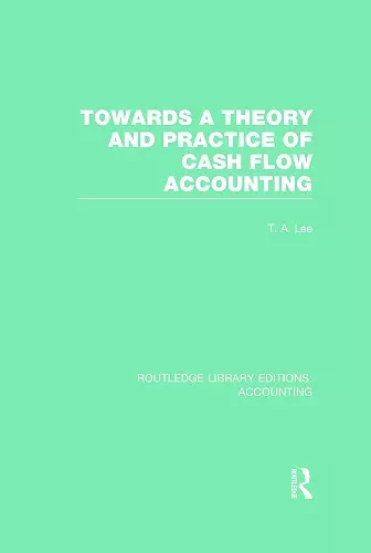 Towards a Theory and Practice of Cash Flow Accounting (RLE Accounting) cover