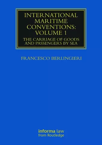 International Maritime Conventions (Volume 1) cover