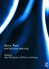 Space, Place and Inclusive Learning cover