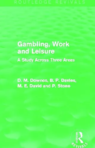 Gambling, Work and Leisure (Routledge Revivals) cover