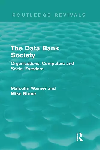 The Data Bank Society (Routledge Revivals) cover