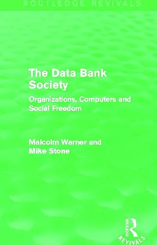 The Data Bank Society (Routledge Revivals) cover