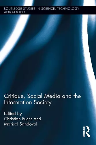 Critique, Social Media and the Information Society cover