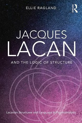 Jacques Lacan and the Logic of Structure cover
