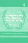 Corruption and Post-Conflict Peacebuilding cover