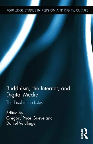 Buddhism, the Internet, and Digital Media cover