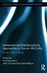 Intertextual and Interdisciplinary Approaches to Cormac McCarthy cover