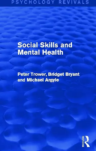 Social Skills and Mental Health (Psychology Revivals) cover