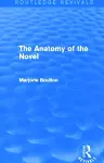 The Anatomy of the Novel (Routledge Revivals) cover