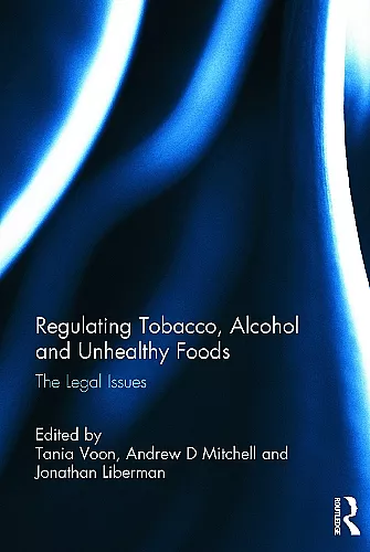 Regulating Tobacco, Alcohol and Unhealthy Foods cover