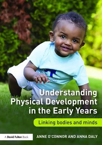 Understanding Physical Development in the Early Years cover