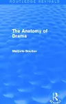 The Anatomy of Drama (Routledge Revivals) cover